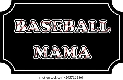 Baseball mom mama mother vector illustration sign