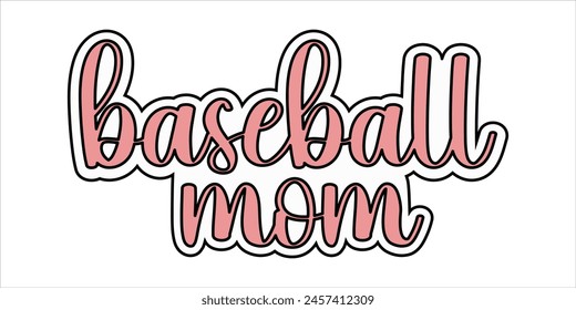 Baseball mom mama mother vector illustration sign