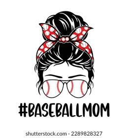 Baseball Mom Messy Bun Shirt, Messy Bun Vector, Messy Bun Hair, Baseball Messy Bun, Girls hair Vector, Baseball SVG Shirt Print Template svg