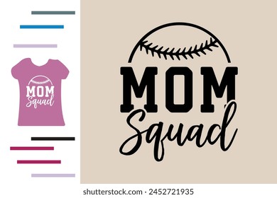 Baseball mom squad t shirt design