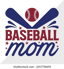 Baseball Mom SVG Printable Vector Illustration svg