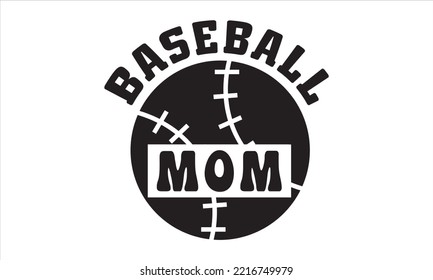 Baseball mom SVG,  baseball svg, baseball shirt, softball svg, softball mom life, Baseball svg bundle, Files for Cutting Typography Circuit and Silhouette, digital download Dxf, png svg