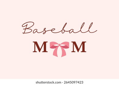 Baseball mom text design with pink bow, sporty and cute vector for proud mothers