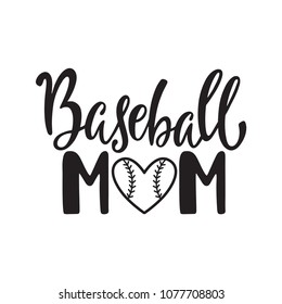 Baseball mom. Typography design with heart ball for shirts, prints, posters. Hand drawn vector illustration isolated on white background.