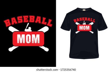 "Baseball mom" typography vector t-shirt template.