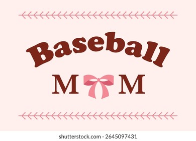 Baseball mom vector with stitched border and pink bow, bold sporty design for team moms