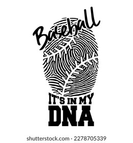 El béisbol está en mi huella digital de ADN. Diseño deportivo. Diseño de temas de béisbol para los amantes del deporte y regalo perfecto para jugadores y fans