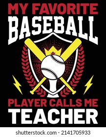 Baseball Is My Favorite Season Clothing Is A Gift For Father, Brother, Husband, Uncle, Son. Winter, Spring, Summer, and Fall are cool but Baseball season rules! Cool saying with a sporty graphic.