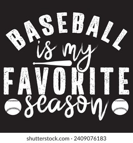 Baseball is my favorite season, baseball, Designs Bundle, Streetwear T-shirt Designs Artwork Set, Graffiti Vector Collection for Apparel and Clothing Print