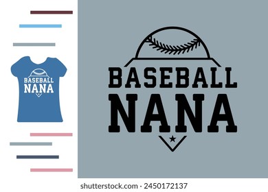 Baseball nana t shirt design