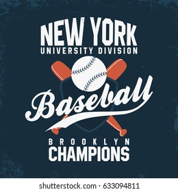 Baseball, New York. Vintage t-shirt print and clothing branding. Ball with bats and shield. Sport club logo, athlete sportswear, advertising, apparel. Vector