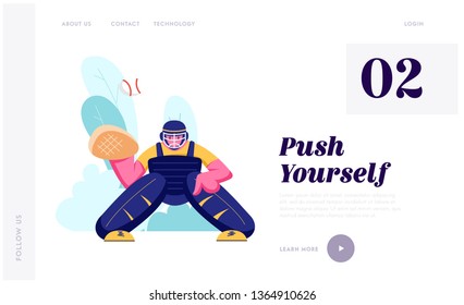 Baseball Player in Action Waiting Ball from Pitcher. Professional Sportsman Male Catcher Trying to Catch Ball During Game, Website Landing Page, Web Page. Cartoon Flat Vector Illustration, Banner