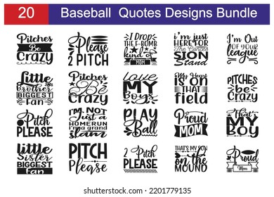 Baseball   Quotes SVG Cut Files Designs Bundle. Baseball    quotes SVG cut files, Baseball    quotes t shirt designs, Saying about Baseball   .