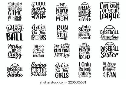 Baseball Quotes SVG Cut Files, Baseball Quotes, Cut Files Design, SVG Bundle, Baseball SVG T-Shirt design, SVG Files for Cutting Cricut and Silhouette,