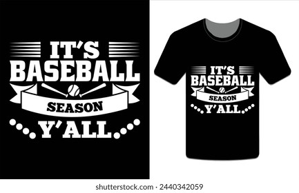 It's Baseball season y'all, Baseball t-shirt Vector Art