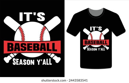 It's baseball season y'all, Baseball t-shirt Vector Art