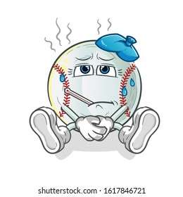 baseball sick and fever with thermometer and compress cartoon. cartoon mascot vector