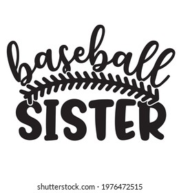baseball sister background, quote typography, lettering design