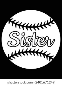 Baseball Sister - EPS file for cutting machine. You can edit and print this vector art with EPS editor.