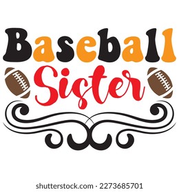Baseball Sister T-Shirt Design Vector File svg