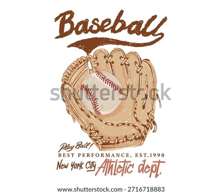 Baseball slogan t shirt design. Baseball gloves artwork for t shirt, posters, stickers, background and others.