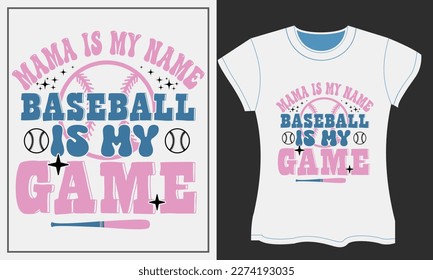 Baseball Sublimation Design. Retro Baseball SVG T-shirt Design. Retro Baseball SVG Crafts design.