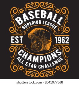 Baseball superior league est 1962 champions all star challenge t shirt design, vector file.