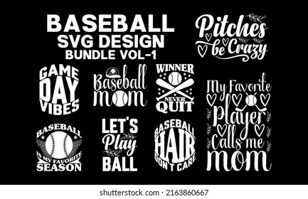 Baseball SVG design Bundle. Funny Baseball Mom Shirt, tshirt design, Svg Cut File for Cricut, Silhouette, baseball png, baseball svg bundle