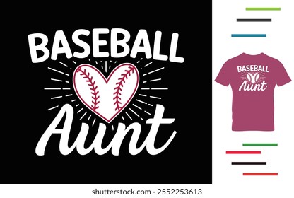 Baseball t shirt for aunt