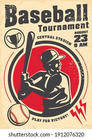 Baseball Tournament Vintage Poster Design With Baseball Player Holding A Bat And Ball. Sports And Recreation Old Artistic Flyer Template. Vector Baseball Image.