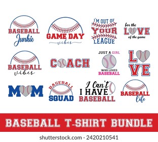 Baseball T-Shirt Bundle, Baseball Mom Bundle, Softball Shirt Bundle, Game Day, Baseball Quote, Cut File For Cricut And Silhouette
