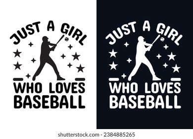 baseball typography graphic t shirt design for just a girl who loves baseball