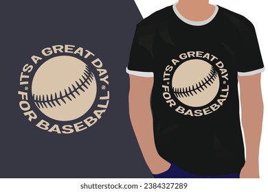baseball typography graphic t-shirt design its a great day for baseball
