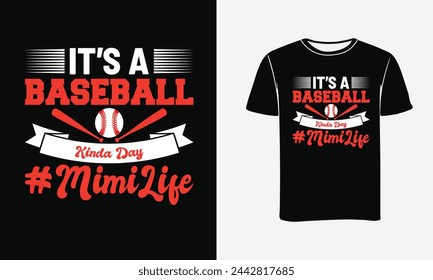 Baseball Typography T-shirt Designs . Custom Mini Baseball Bat vector. It's Baseball Kinda Day T-shirt Designs. Print , Poster, Sticer. svg