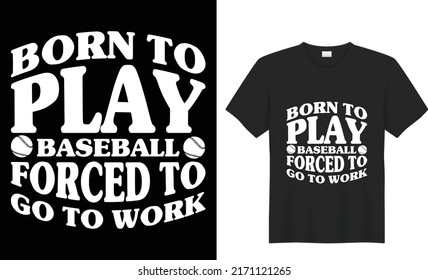 baseball typography vector t-shirt design template for prints t shirt fashion clothing poster, tote bag, mug and merchandise
