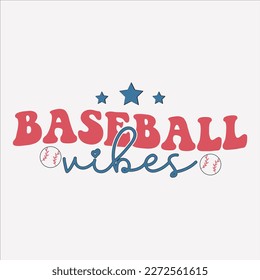  Baseball Vibes shirt, Happy Baseball, Baseball Svg, Vintage, Svg Design, Cutting File, Cricut, Sticker, Mug, Slogan T-shirt, T-shirt Design ,