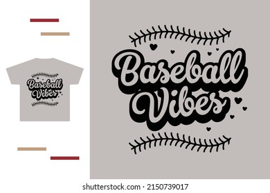 Baseball vibes t shirt design