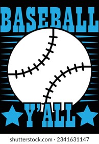 Baseball y'all vector art design, eps file. design file for t-shirt. SVG, EPS cuttable design file