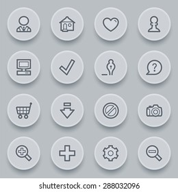 Basic contour icons on gray buttons.