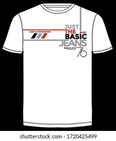 The basic jeans stylish typography slogan for t-shirt. Leader Generation. Abstract design with the lines style. Vector print, typography, poster. Global swatches.