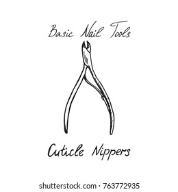 Basic nail tools, cuticle nippers, hand drawn doodle sketch with inscription, isolated vector illustration
