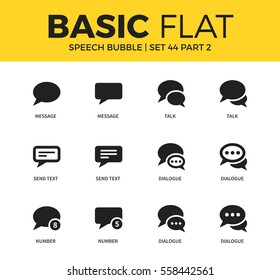 Basic set of talk, dialogue, number and sand text icons. Modern flat pictogram collection. Vector material design concept, web symbols and logo concept.