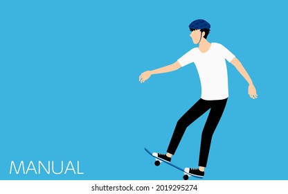 Basic skateboarding tricks, men skating manually