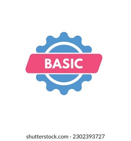 Basic text Button. Basic Sign Icon Label Sticker Web Buttons