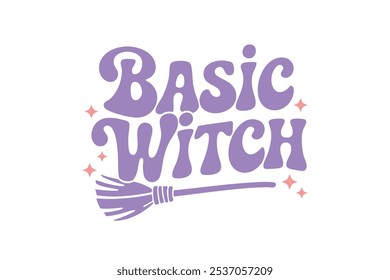 Basic Witch, Halloween T Shirt design	