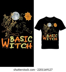  Basic Witch- Halloween T-shirt Design,Witch Shirt, Halloween Shirt, Halloween Costumes, Halloween Tees, Fall Shirt, Trick Or Treat shirt – Printable Sublimation Design..