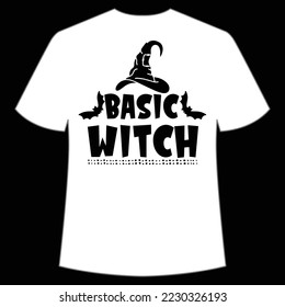 Basic witch Happy Halloween shirt print template, Pumpkin Fall Witches Halloween Costume shirt design