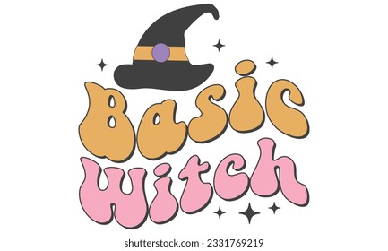 basic witch Retro And Sublimation Design