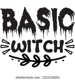 Basic Witch T-shirt Design Vector File.