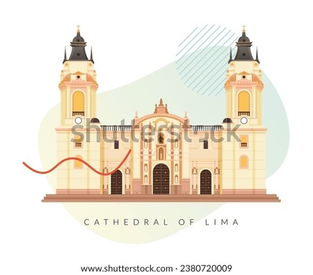 The Basilica Metropolitan Cathedral of Lima and Primate of Peru - Stock Illustration as EPS 10 File